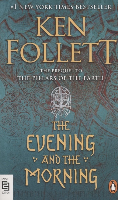 The Evening and the Morning A Novel