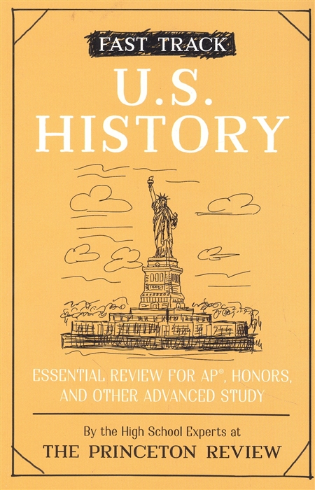 

Fast Track U S History The Princeton Review