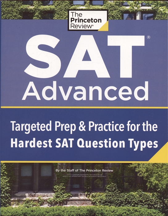 

SAT Advanced Targeted Prep Practice for the Hardest SAT Question Types