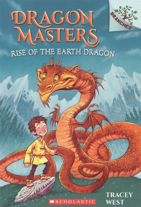 

Dragon Masters Rise of the Earth Dragon A Branches Book Volume 1