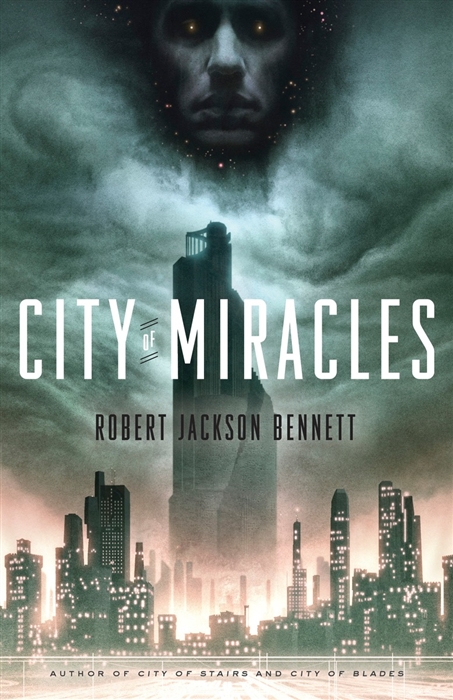 

City of Miracles A Novel