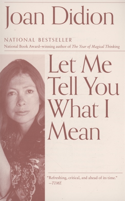 

Let Me Tell You What I Mean