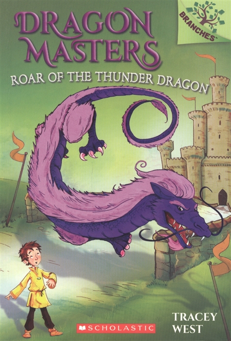 

Roar of the Thunder Dragon A Branches Book Dragon Masters 8 Volume 8