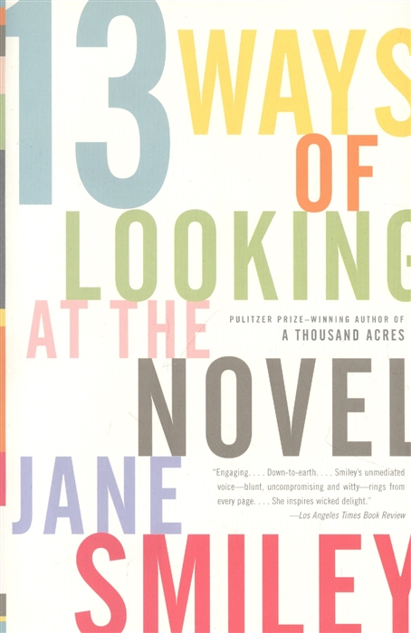 

13 Ways of Looking at the Novel