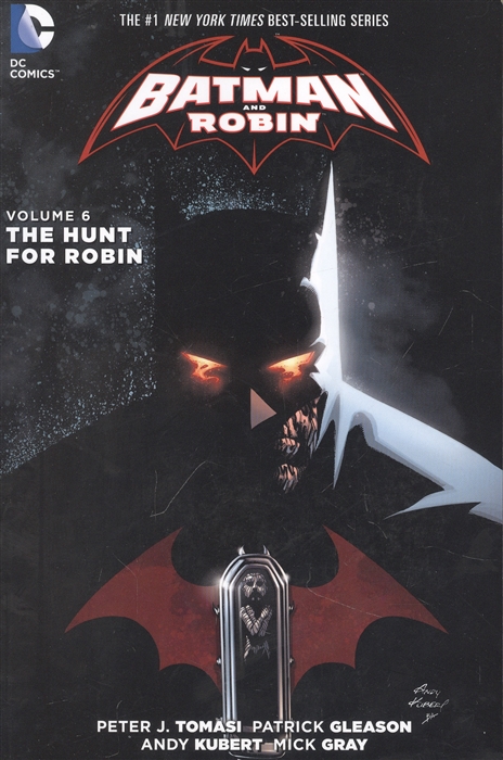 Batman And Robin Vol 6 The Hunt For Robin