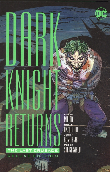 Dark Knight Returns Last Crusade