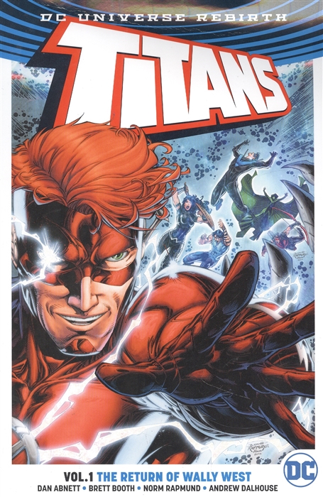 

DC Universe Rebirth Titans Volume 1 The Return Of Wally West