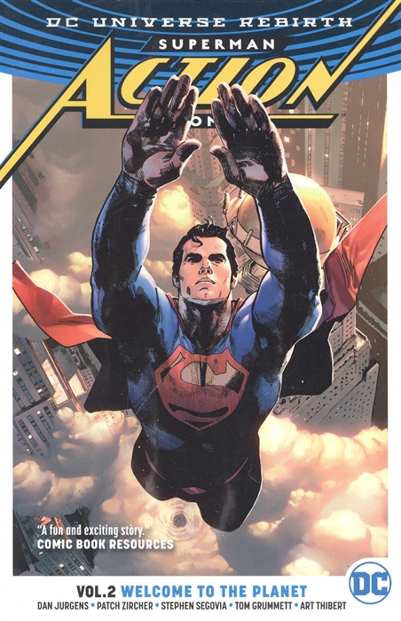 Superman Action Comics Vol 2 Welcome to the Planet Rebirth