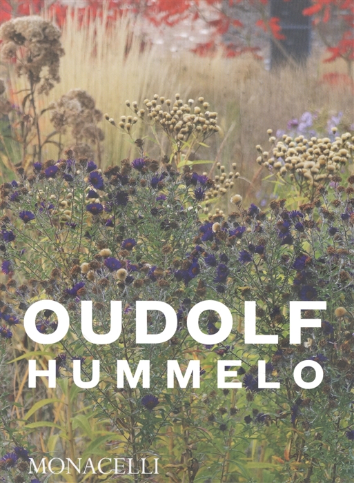 

Hummelo A Journey Through a Plantsmans Life