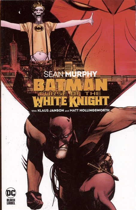 

Batman Curse of the White Knight