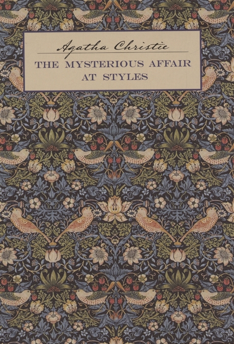 

Загадочное происшествие в Стайлзе The Mysterious Affair at Styles