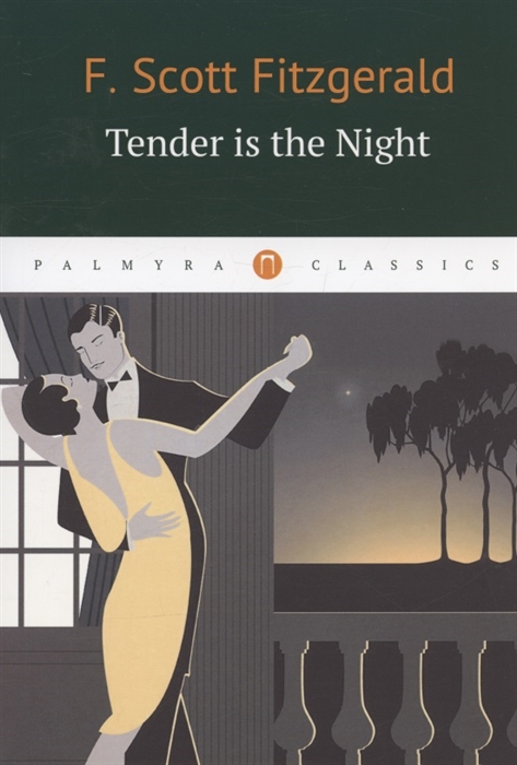 

Tender Is the Night