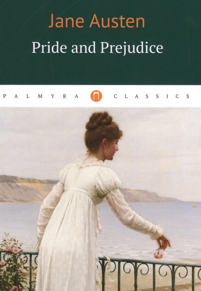 an interpretation of pride and prejudice by jane austen an interpretation of pride and prejudice by jane austen