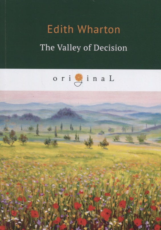 The Valley of Decision=Долина решимости