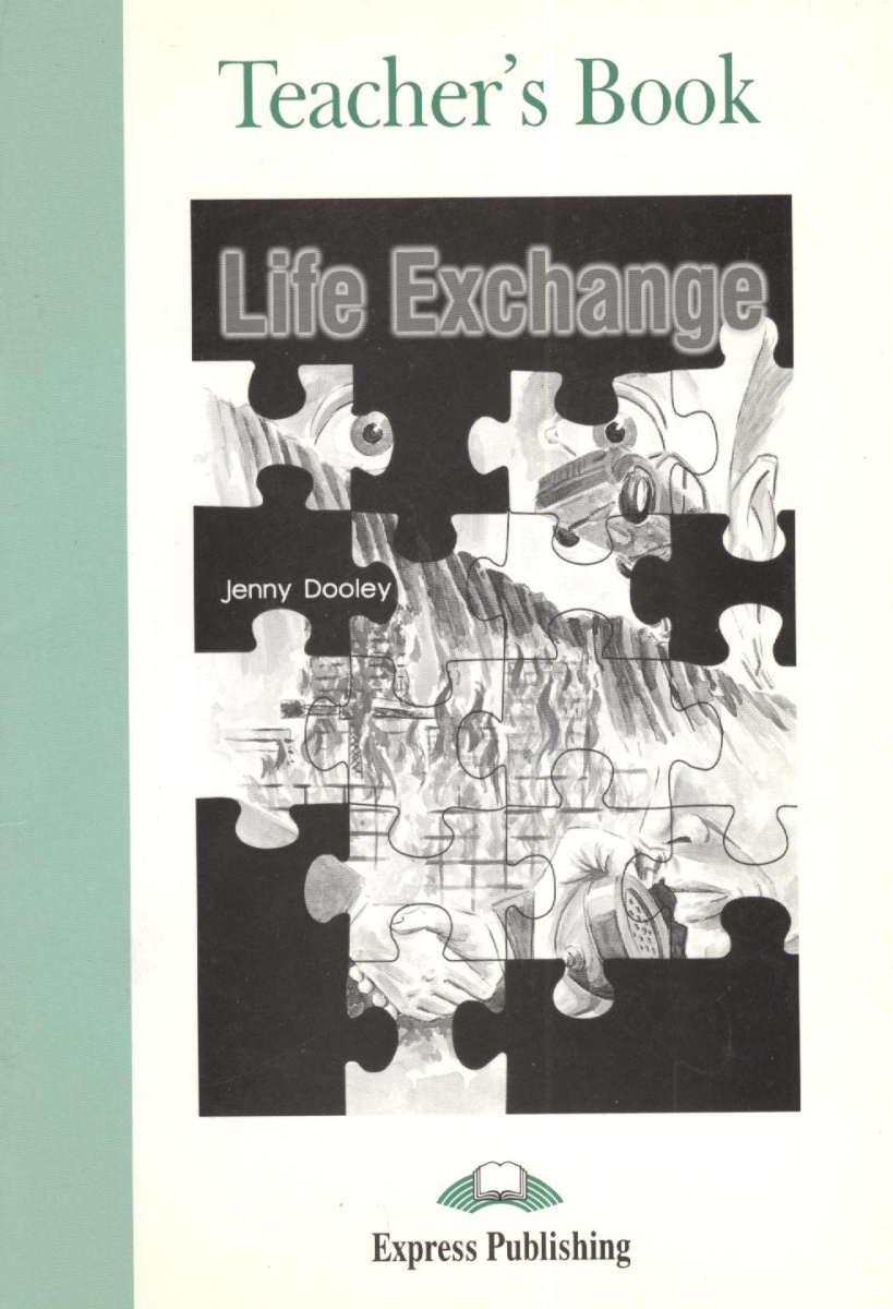 все цены на Dooley J. Life Exchange. Teacher`s Book онлайн