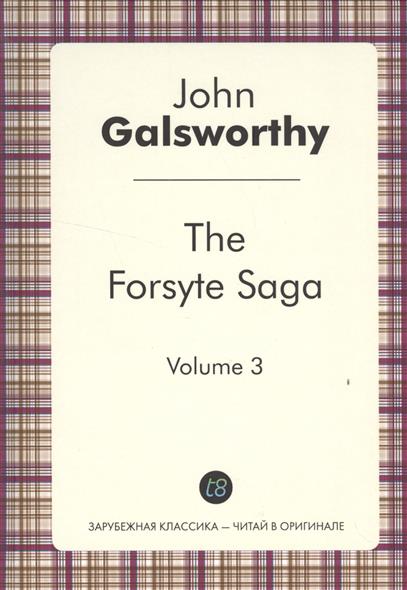 Galsworthy J. The Forsyte Saga. Volume 3. To let. Книга на английском языке ISBN: 9785519493284 usagi yojimbo saga volume 1