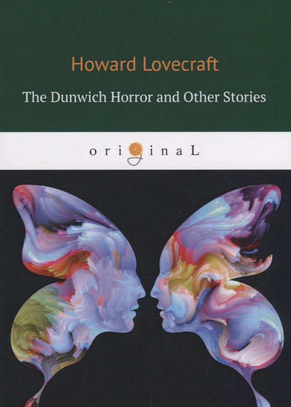 The Dunwich Horror and Other Stories